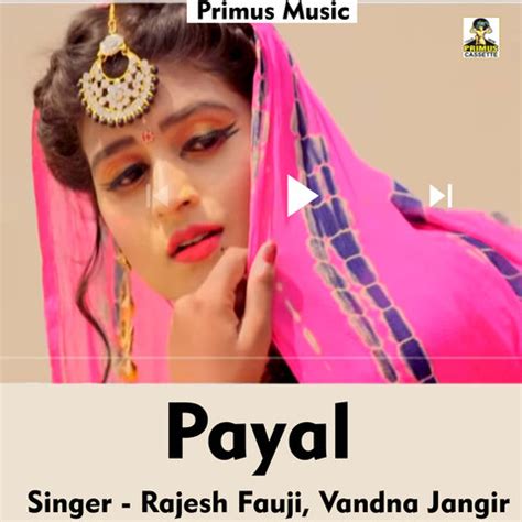 payal song